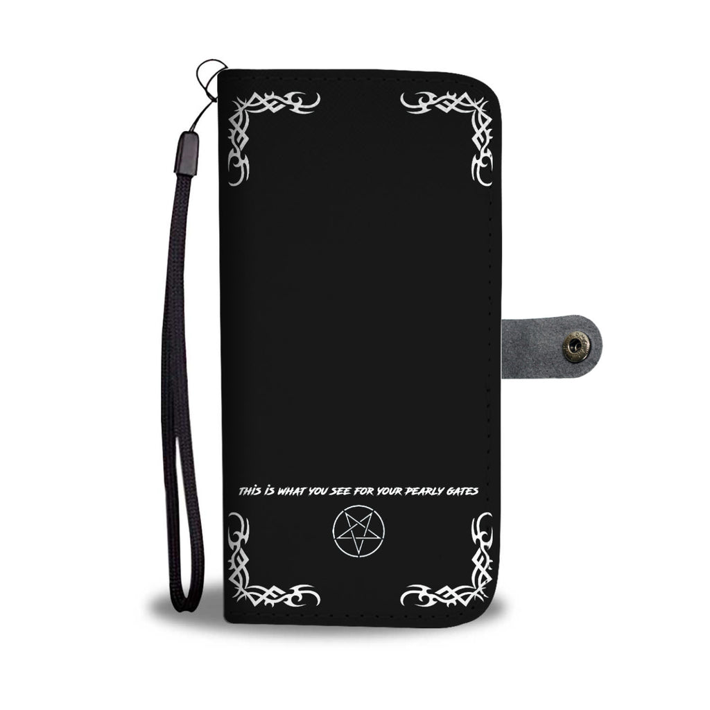 This Is What You See For Your Pearly Gates Phone Case Wallet