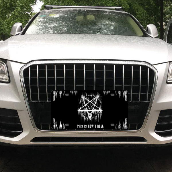 Satanic Pentagram Drip How I roll Ero Aluminum Automotive License Plat ...