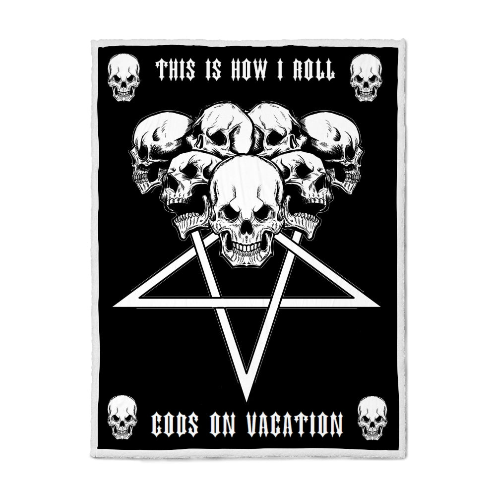 Skull Satanic Pentagram This Is How I Roll Sherpa Blanket This Affordable Blanket Covers A Full Size Bed